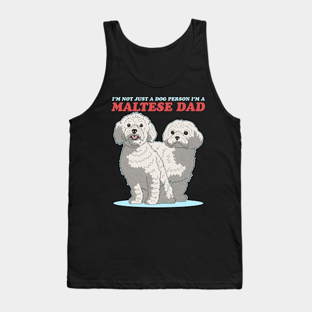 Maltese Dad | Dog Owner Malteses Tank Top by Streetwear KKS